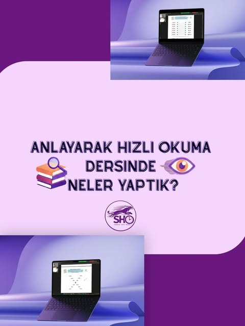 Anlayarak hızlı okuma dersinde neler yaptık?